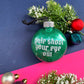 Yule Shoot Your Eye Out Glitter Christmas Ornament