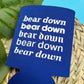 Bear Down Can Cooler